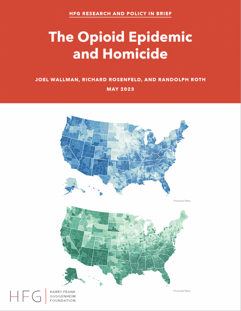 The Opioid Epidemic and Homicide - HFG